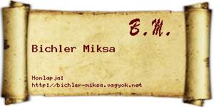 Bichler Miksa névjegykártya